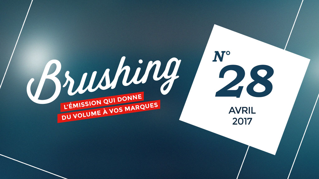 Brushing n°28 (avril 2017) Brushing n°28 (avril 2017)